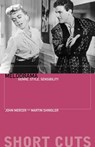Melodrama – Genre, Style, Sensibility - John Mercer - 9781904764021