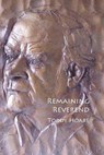 Remaining Reverend - HOARE,  Toddy - 9781905022373