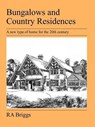 Bungalows and Country Residences - Robert Alexander Briggs - 9781905217694