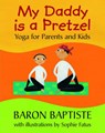 My Daddy is a Pretzel - BAPTISTE,  Baron - 9781905236824