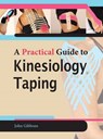 A Practical Guide to Kinesiology Taping - GIBBONS,  John - 9781905367603