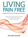 Living Pain Free - Amanda Oswald - 9781905367818