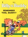 Billy & Buddy Vol.1: Remember This, Buddy? - Jean Roba - 9781905460915