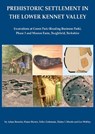 Prehistoric Settlement in the Lower Kennet Valley - Adam Brossler ; Fraser Brown ; Erika Guttman ; Leo Webley - 9781905905294