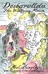 Desbarollda the Waltzing Mouse - LANGLEY,  Noel - 9781905946020