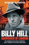 Billy Hill - Wensley Clarkson - 9781906015435