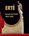 Erte: romain de tirtoff 1892-1990 - brian sewell - 9781906257286