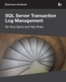 SQL Server Transaction Log Management - Tony Davis ; Gail Shaw - 9781906434960