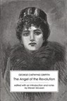 The Angel of the Revolution - George Chetwynd Griffith - 9781906469290