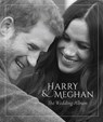 Prince Harry and Meghan Markle - The Wedding Album - Robert Jobson - 9781906670627