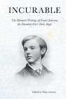 Incurable - Lionel Johnson - 9781907222627