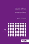 Causes of War - Thomas Lindemann - 9781907301018