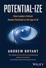 Potential-ize - Andrew Bryant - 9781907312922