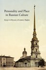 Personality and Place in Russian Culture - Professor Simon Dixon - 9781907322037