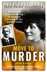 Move to Murder - Antony M. Brown - 9781907324734
