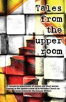 Tales from the Upper Room - Debz Hobbs-Wyatt - 9781907335198