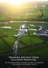 From an Ancient Eden to a New Frontier - Fraser Brown ; Paul Clark ; Anthony Dickson ; Richard Gregory - 9781907686399