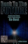 Bank to the Future - Professor Simon Dixon - 9781907720376
