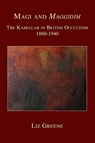 Magi and Maggidim - Liz (Centre for Psychological Astrology UK) Greene - 9781907767029
