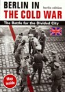 Berlin in the Cold War - Thomas Flemming - 9781907973857