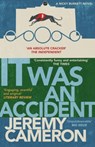 It was An Accident - Jeremy Cameron - 9781908446343