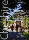 Pubs Walks Cheshire & Wirral (Top 10) - David Dunford - 9781908632814