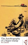 The Autobiography of a Super-tramp - W. H. Davies - 9781908946072
