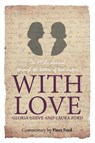 With Love - Gloria Geeve ; Laura Ford ; Piers Ford - 9781909121409