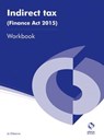 Indirect Tax (Finance Act 2015) Workbook - OSBORNE,  Jo - 9781909173606