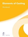 Elements of Costing Workbook - Aubrey Penning - 9781909173705