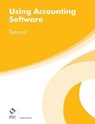 Using Accounting Software Tutorial - Debbie Board - 9781909173736