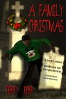 A Family Christmas - Terry Kerr - 9781909192171