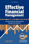 Effective Financial Management: A Practical Guide for School Business Managers and Governors - Joan Binder ; Peter Beaven - 9781909717251