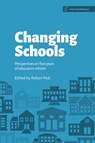 Changing Schools: Perspectives on Five Years of Education Reform - Robert Peal - 9781909717305
