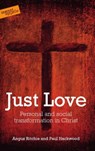 Just Love - Angus Ritchie ; Paul Hackwood - 9781909728134