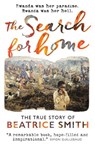 The Search for Home - Beatrice Smith - 9781909728530