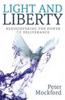 Light and Liberty - Peter Mockford - 9781909728639
