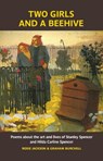 Two Girls and a Beehive - Graham Burchell ; Rosie Jackson - 9781909747593