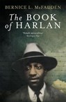 The Book of Harlan - Bernice L. McFadden - 9781909762435