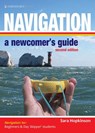 Navigation: A Newcomer's Guide - Sara Hopkinson - 9781909911079