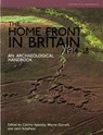 The Home Front in Britain 1914-1918 - Wayne D. Cocroft ; John Schofield ; Catrina Appleby - 9781909990012
