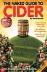 The Naked Guide to Cider - James Russell ; Jones Richard - 9781910089132