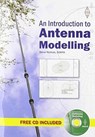 An Introduction to Antenna Modelling - Steve Nichols - 9781910193006