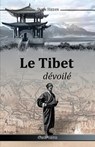 Le Tibet dévoilé - HEDIN,  Sven - 9781910220436