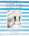 Dream Decor - Will Taylor - 9781910254868