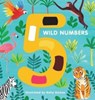 5 Wild Numbers - Words & Pictures - 9781910277607