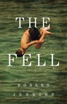 The Fell - Robert Jenkins - 9781910453742