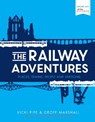 The Railway Adventures - Vicki Pipe ; Geoff Marshall - 9781910463871