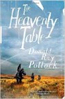 Heavenly Table - POLLOCK,  Donald Ray - 9781910701621