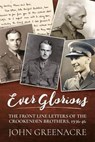 Ever Glorious - John Greenacre - 9781910777763